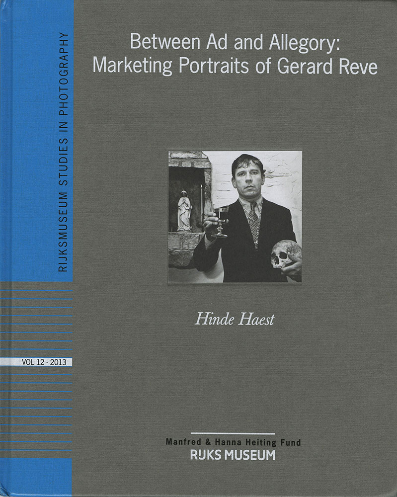Hinde Haest - Between Ad and Allegory: Marketing Portraits of Gerard Reve Hinde Haest - Between Ad and Allegory: Marketing Portraits of Gerard Reve